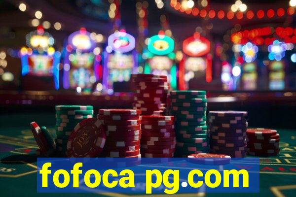 fofoca pg.com